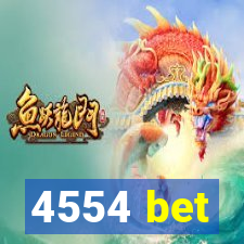 4554 bet